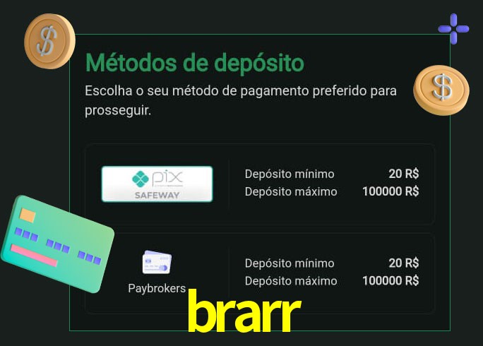 O cassino brarr oferece uma grande variedade de métodos de pagamento